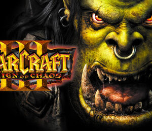 Warcraft III: Reign of Chaos